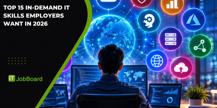 Top 15 In-Demand IT Skills Employers Want in 2026